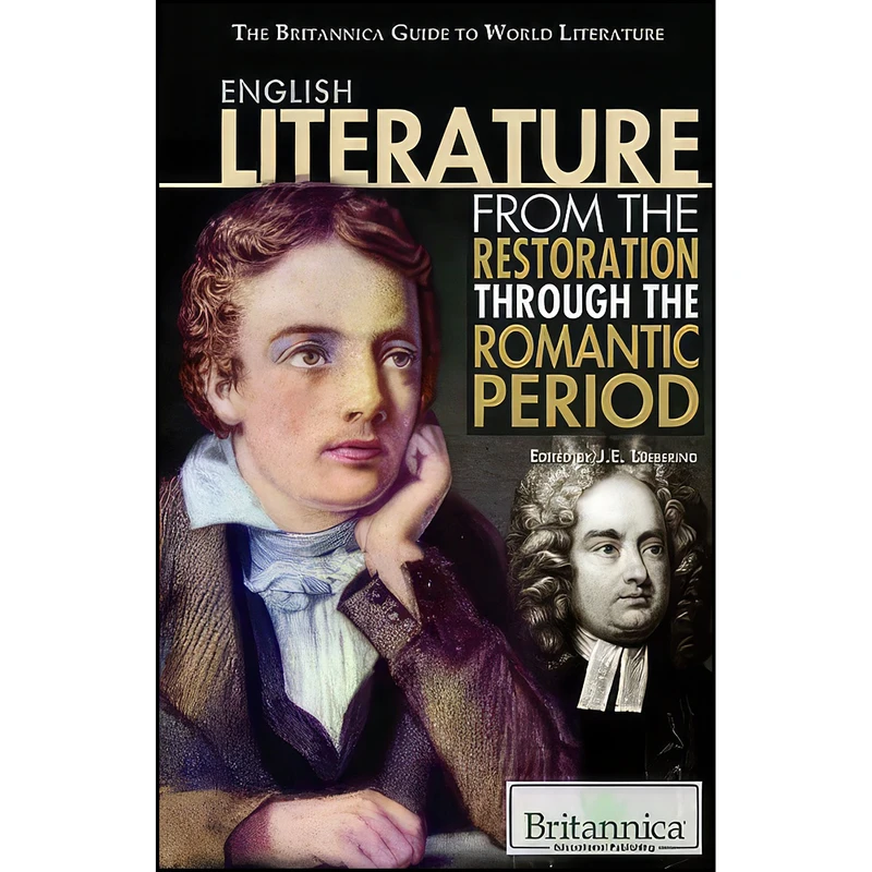 کتاب English Literature from the Restoration Through the Romantic Period  اثر J. e. Luebering انتشارات Britannica Educational Pub