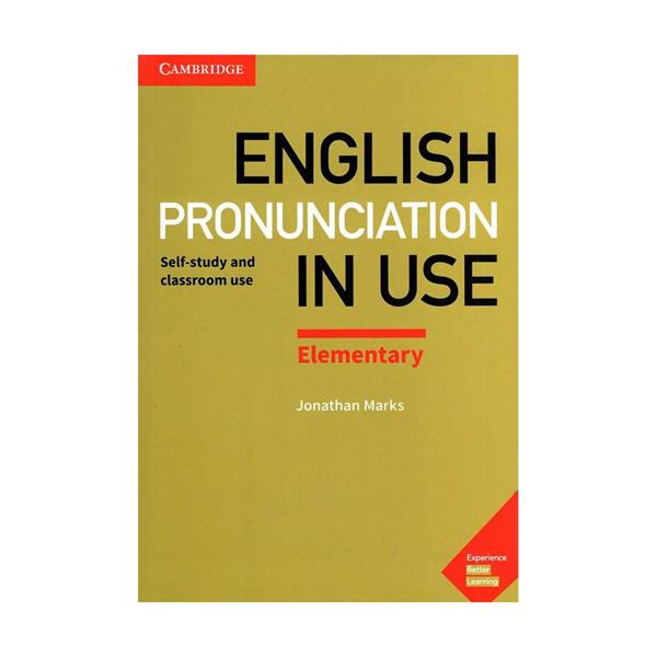 کتاب Pronunciation in Use English Elementary اثر Jonathan Marks انتشارات Cambridge