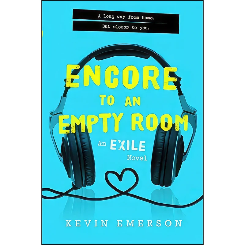 کتاب Encore to an Empty Room  اثر Kevin Emerson انتشارات Katherine Tegen Books