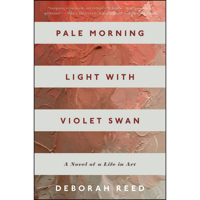کتاب Pale Morning Light With Violet Swan اثر Deborah Reed انتشارات Mariner Books