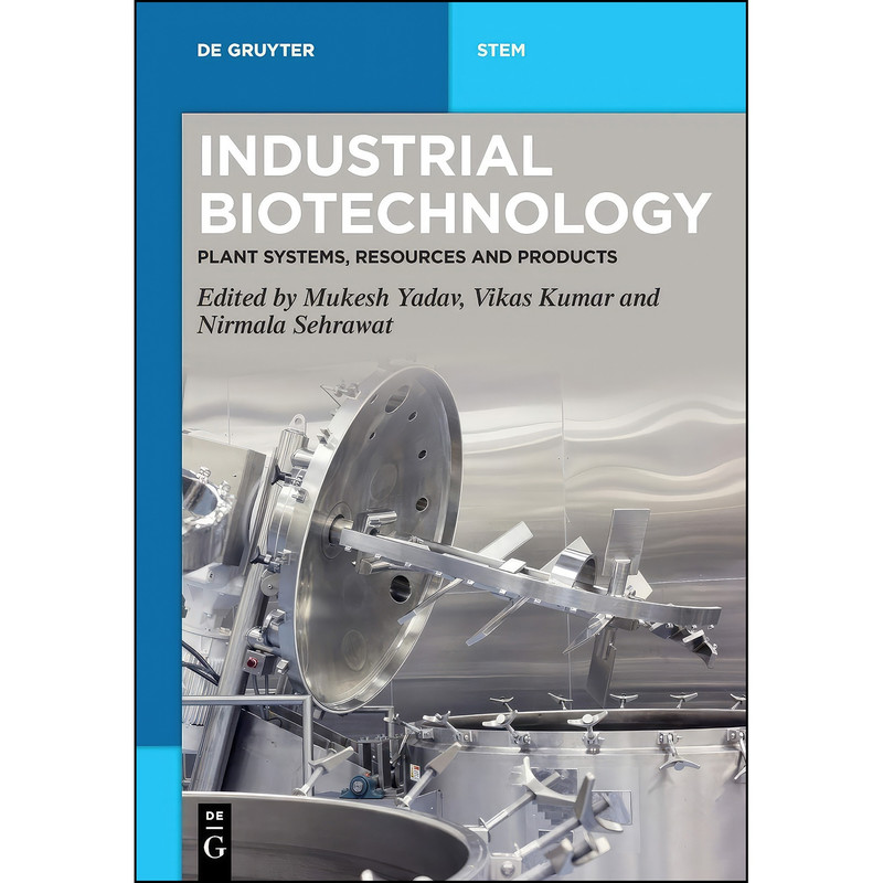 کتاب Industrial Biotechnology اثر جمعي از نويسندگان انتشارات De Gruyter