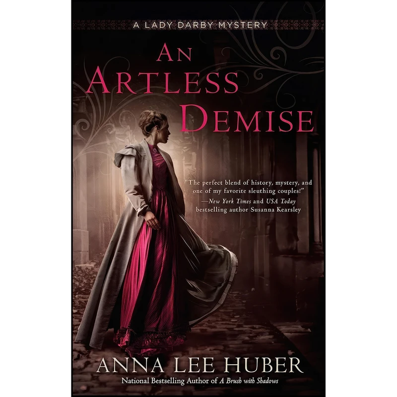 کتاب An Artless Demise  اثر Anna Lee Huber انتشارات Berkley