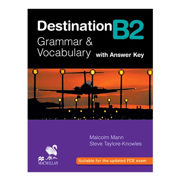 کتاب Destination B2 اثر Malcolm Mann and Steve Taylore Knowles انتشارات شیلر