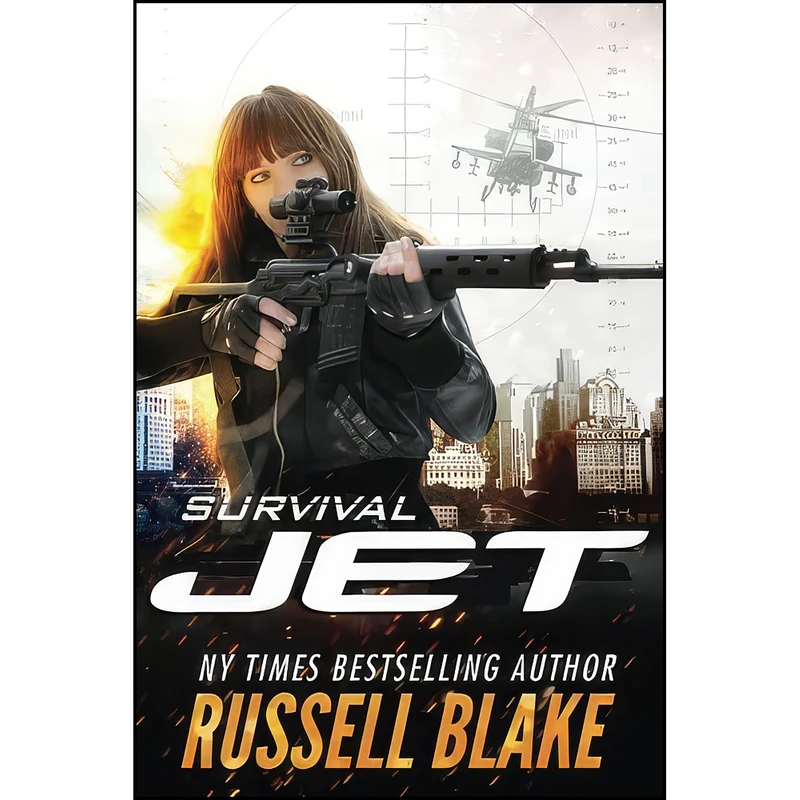 کتاب Jet - Survival اثر Russell Blake انتشارات تازه ها