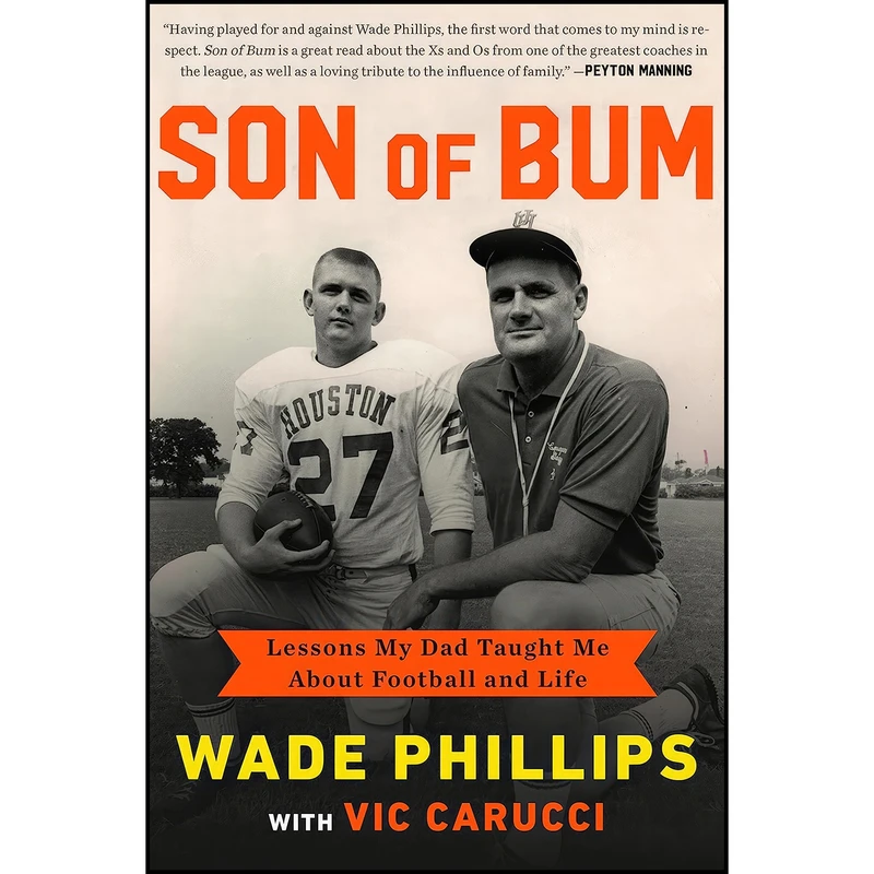 کتاب Son of Bum اثر Wade Phillips and Vic Carucci انتشارات Diversion Books