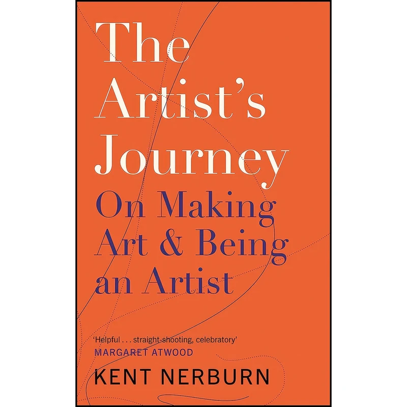 کتاب The Artists Journey اثر Kent Nerburn انتشارات Canongate Books