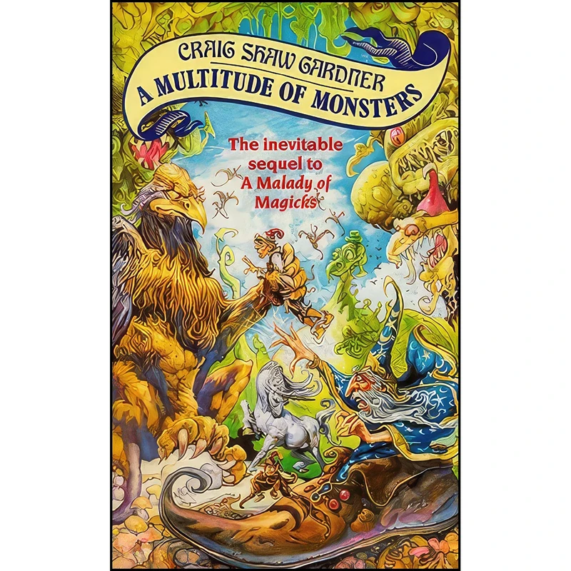کتاب A Multitude Of Monsters  اثر Craig Shaw Gardner انتشارات Headline