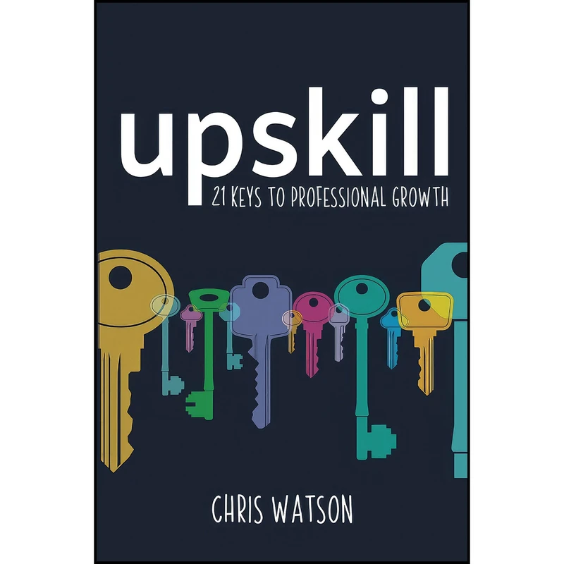 کتاب Upskill اثر Chris Watson انتشارات Crown House Publishing