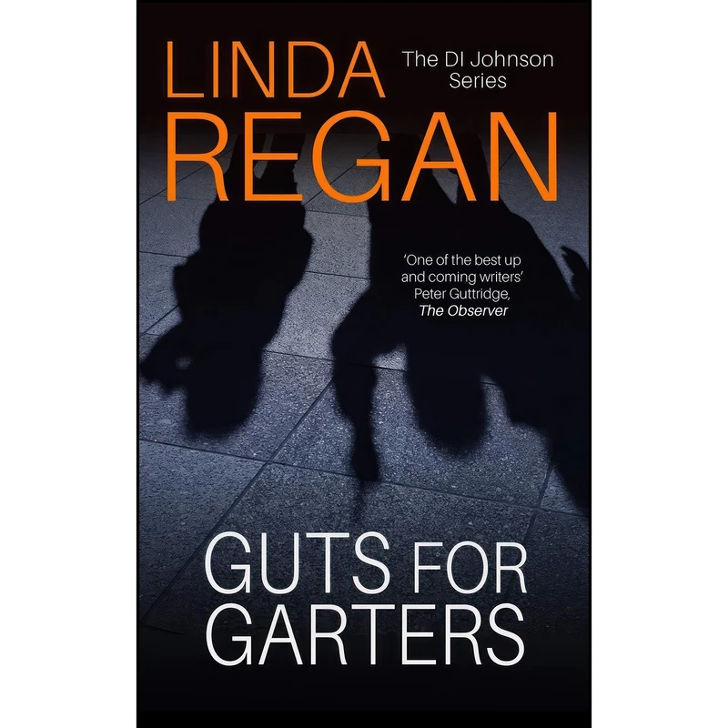 کتاب Guts for Garters  اثر Linda Regan انتشارات تازه ها