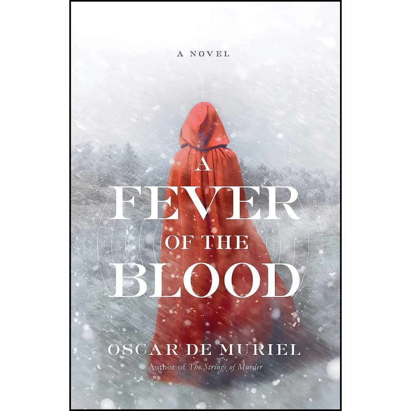 کتاب A Fever of the Blood اثر Oscar de Muriel انتشارات Pegasus Crime