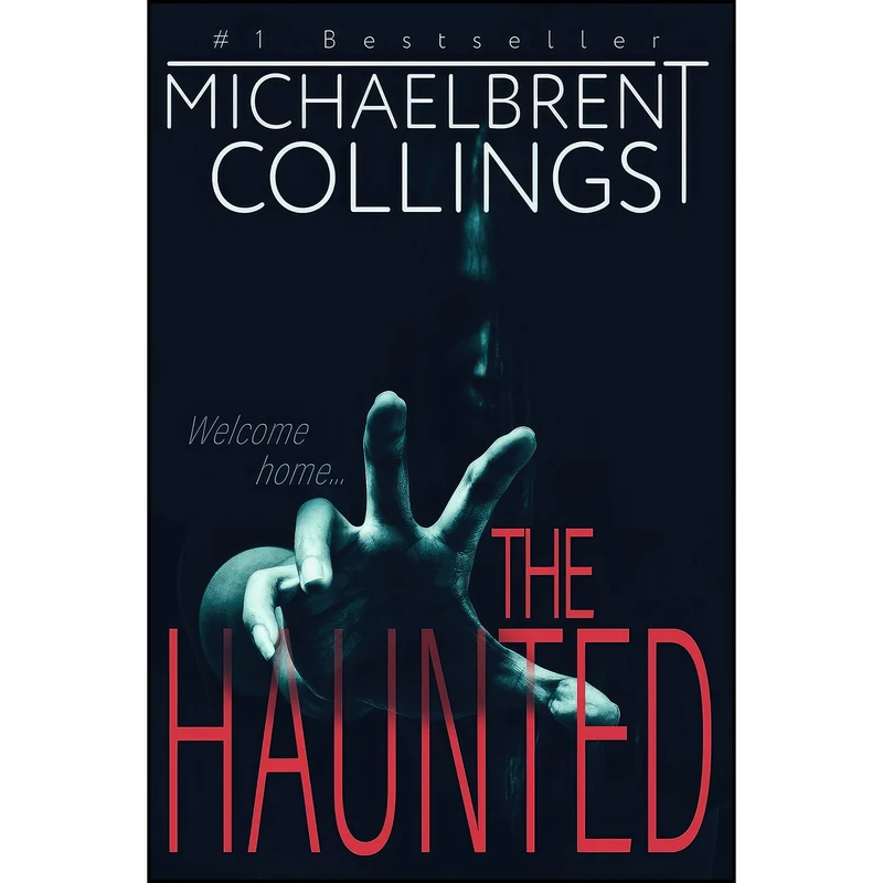 کتاب The Haunted اثر Michaelbrent Collings انتشارات تازه ها