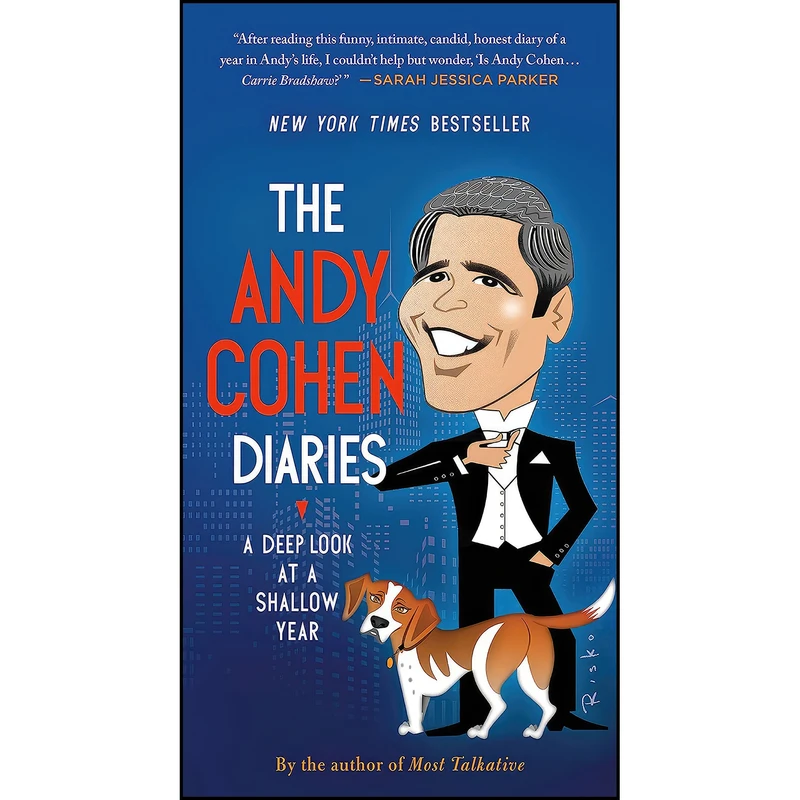 کتاب The Andy Cohen Diaries اثر Andy Cohen انتشارات Holt Paperbacks