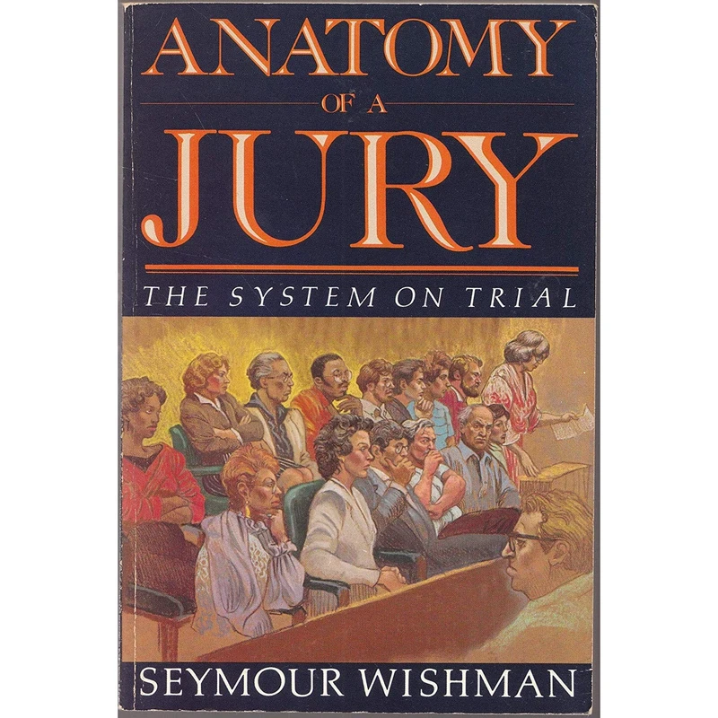 کتاب Anatomy of a Jury اثر Seymour Wishman انتشارات Crown