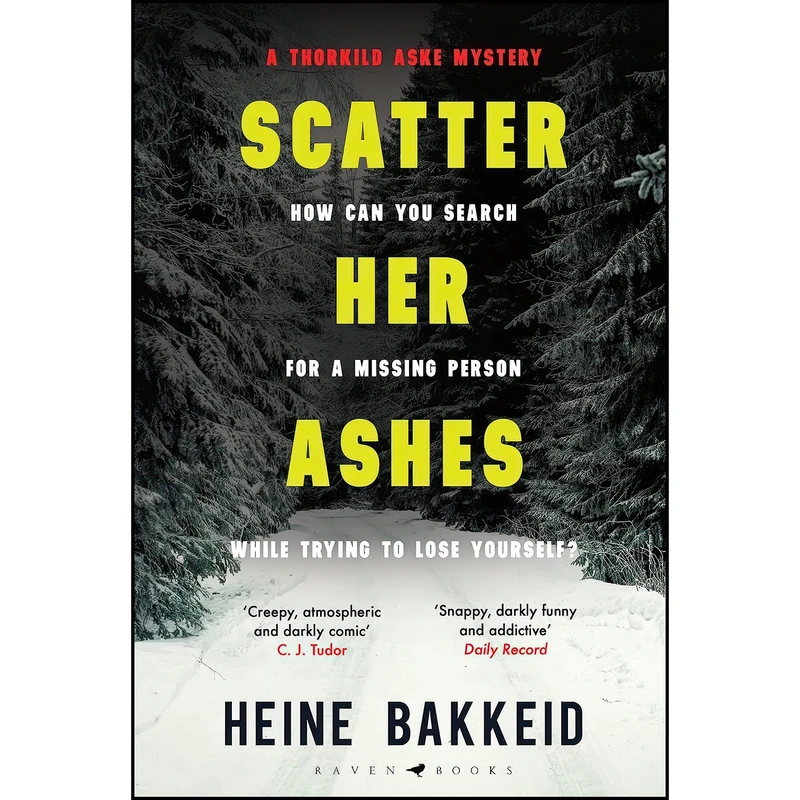 کتاب Scatter Her Ashes اثر Heine Bakkeid انتشارات تازه ها