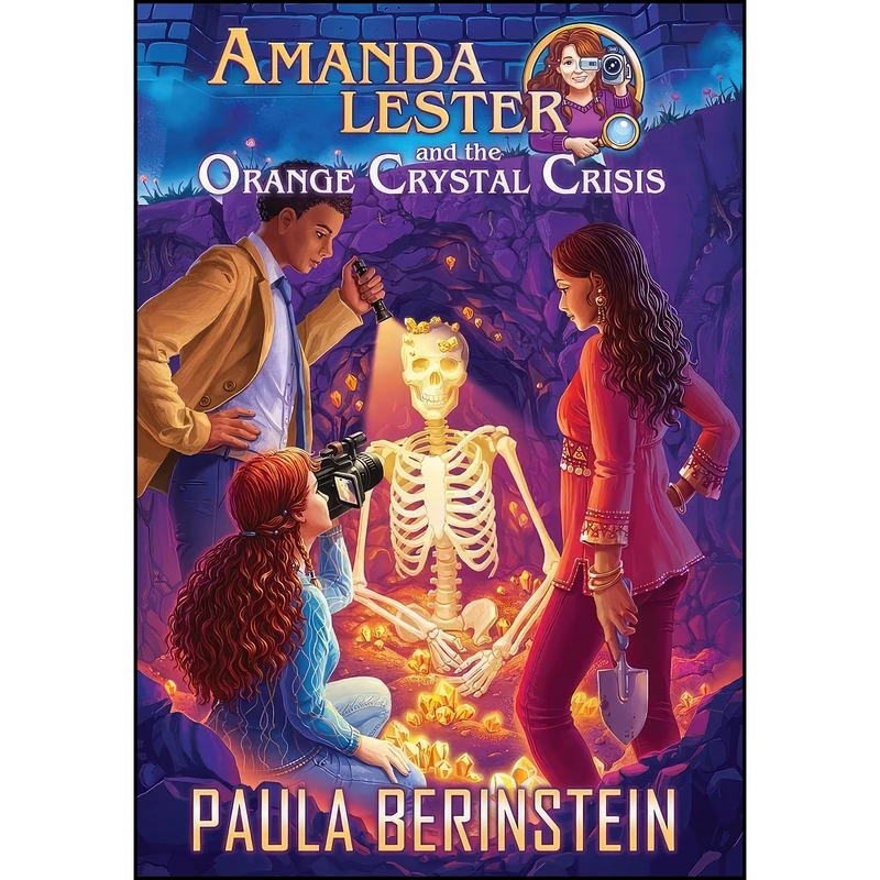 کتاب Amanda Lester and the Orange Crystal Crisis اثر Paula Berinstein and Anna Mogileva انتشارات Writing Show