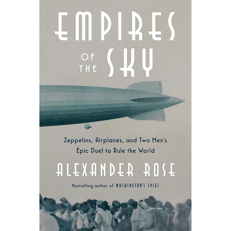 کتاب Empires of the Sky اثر Alexander Rose انتشارات Random House
