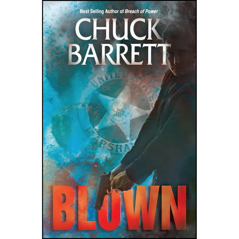 کتاب Blown اثر Chuck Barrett انتشارات Switchback Press