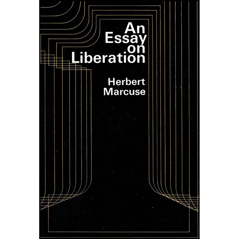 کتاب An Essay on Liberation اثر Herbert Marcuse انتشارات Beacon Press