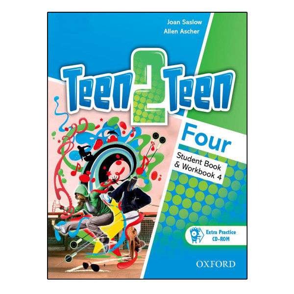 کتاب Teen2Teen Four اثر Joan Saslow and Allen Ascher انتشارات زبان مهر