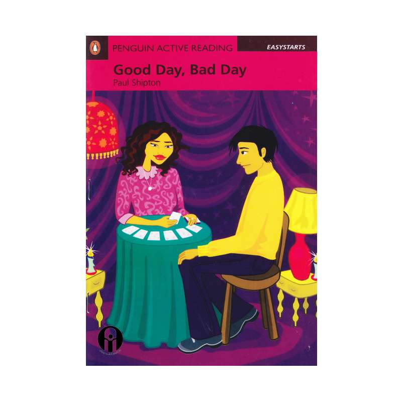کتاب Good Day Bad Day Level Starter اثر Paul Shipton انتشارات الوندپویان