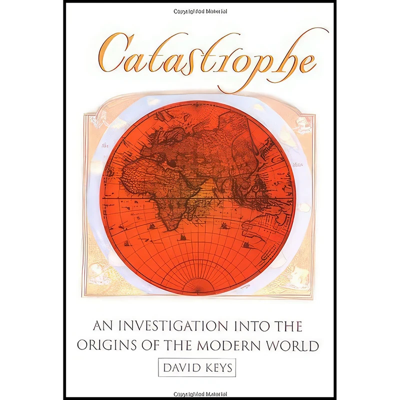 کتاب Catastrophe اثر David Keys انتشارات Ballantine Books