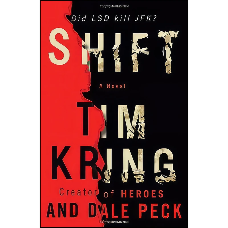 کتاب Shift اثر Tim Kring and Dale Peck انتشارات Crown