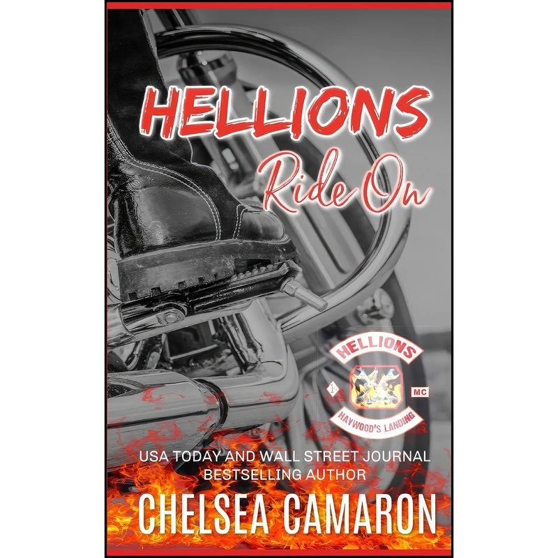 کتاب Hellions Ride On اثر Chelsea Camaron انتشارات تازه ها