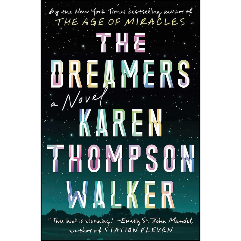 کتاب The Dreamers اثر Karen Thompson Walker انتشارات Bond Street Books