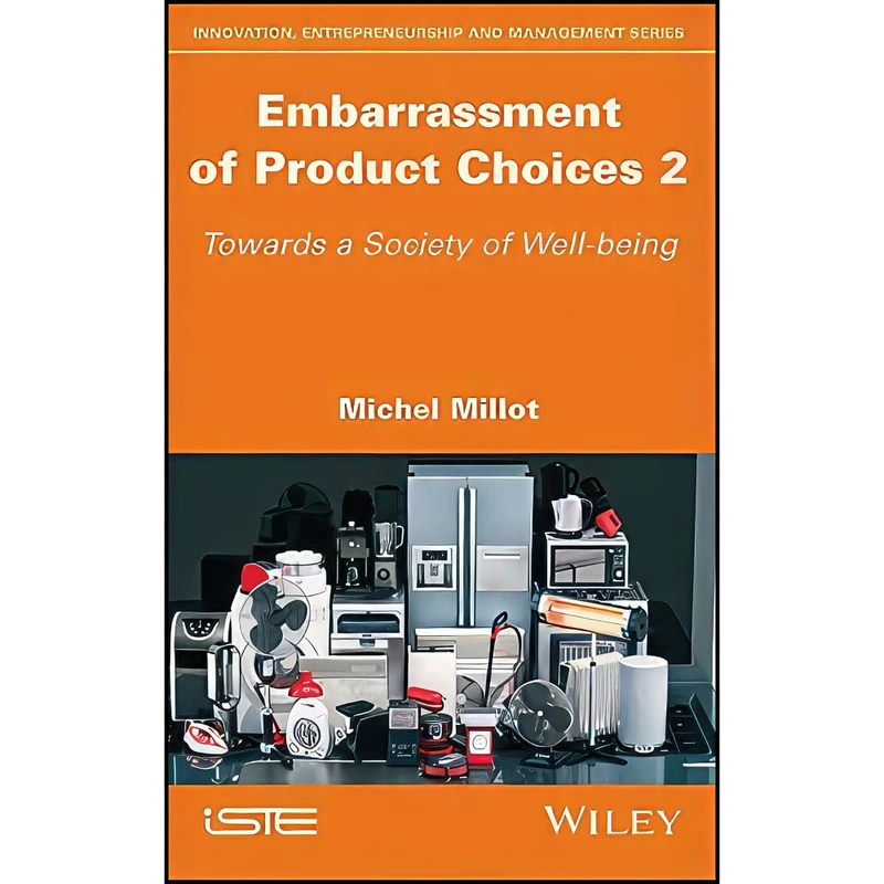 کتاب Embarrassment of Product Choices 2 اثر Michel Millot انتشارات Wiley-ISTE
