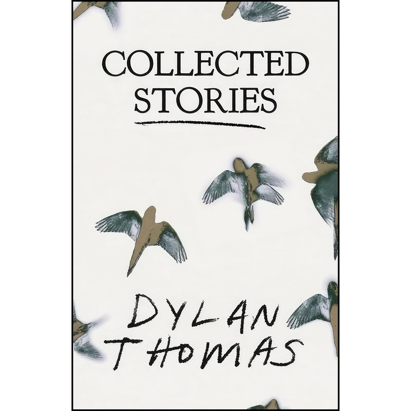 کتاب Collected Stories اثر Dylan Thomas انتشارات New Directions