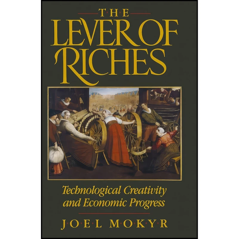 کتاب The Lever of Riches اثر Joel Mokyr انتشارات Oxford University Press