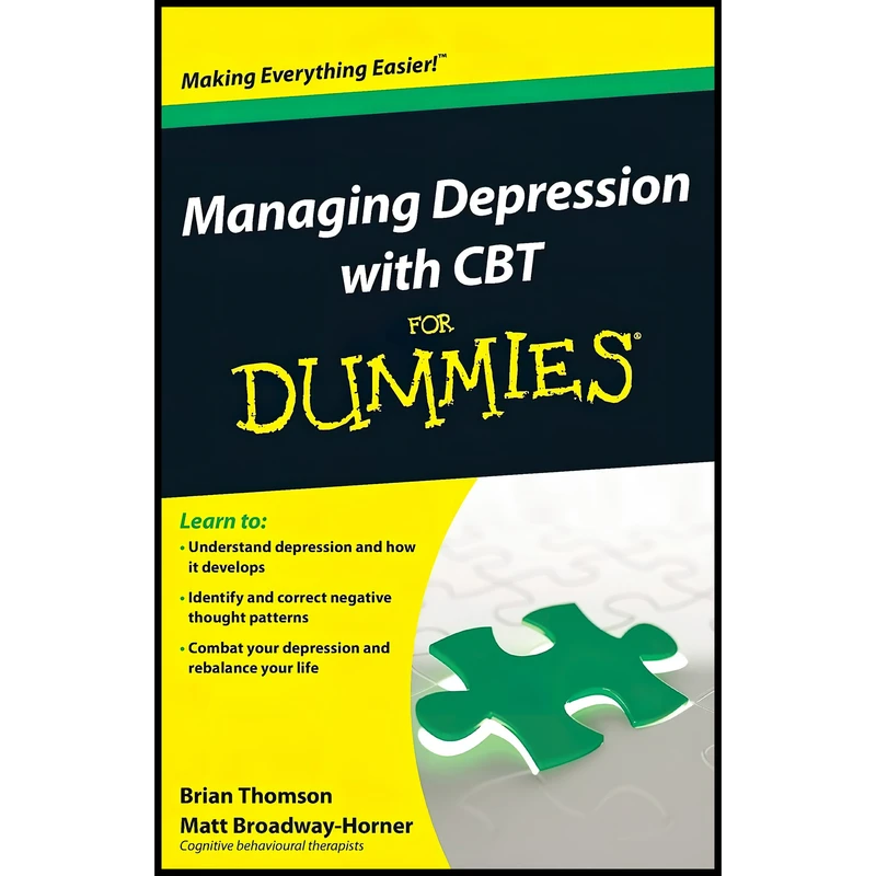 کتاب Managing Depression with CBT For Dummies اثر Brian Thomson and Matt Broadway-Horner انتشارات For Dummies