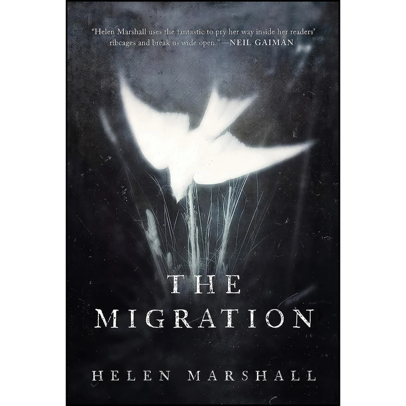 کتاب The Migration اثر Helen Marshall انتشارات Random House Canada