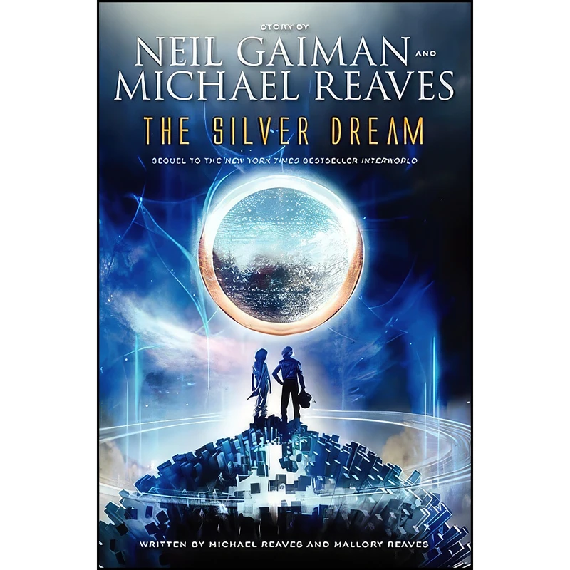 کتاب The Silver Dream  اثر جمعي از نويسندگان انتشارات HarperTeen