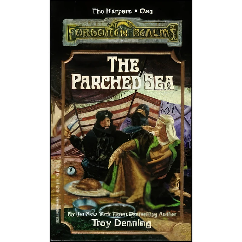 کتاب The Parched Sea  اثر Troy Denning انتشارات Wizards of the Coast