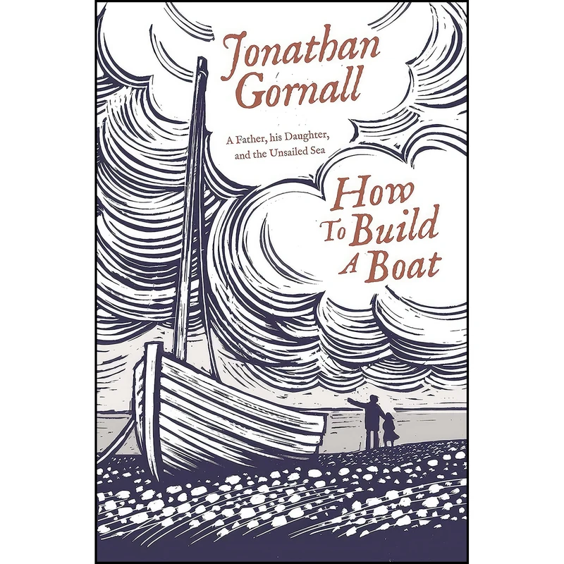 کتاب How To Build A Boat اثر Jonathan Gornall انتشارات Simon & Schuster Ltd