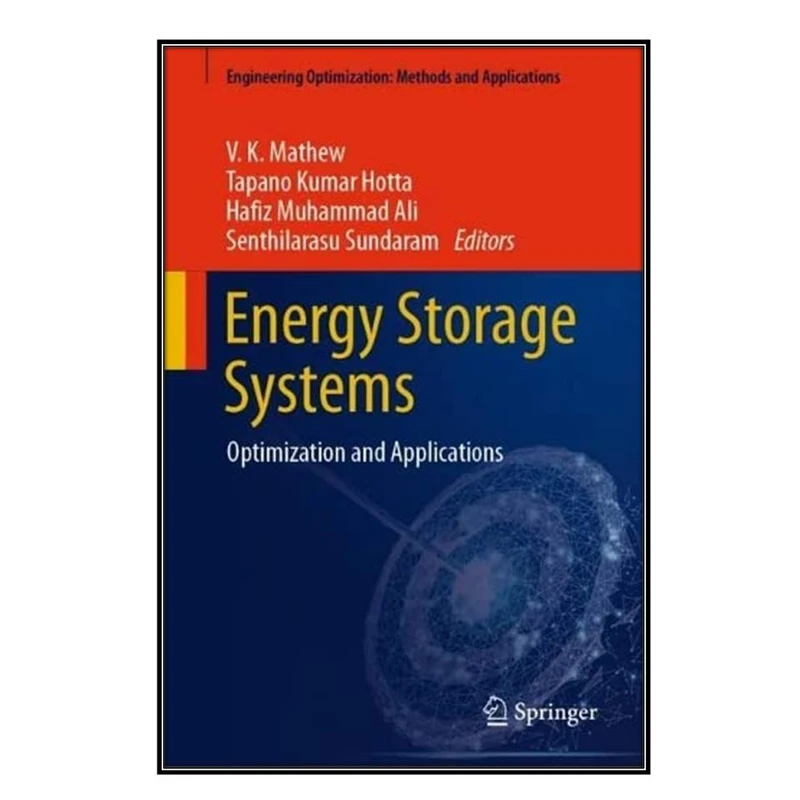  کتاب Energy Storage Systems اثر   جمعي از نويسندگان انتشارات مؤلفين طلايي