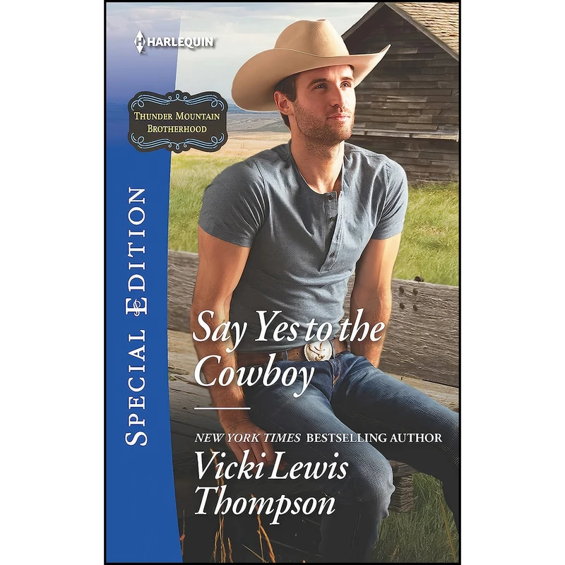 کتاب Say Yes to the Cowboy  اثر Vicki Lewis Thompson انتشارات Harlequin Special Edition