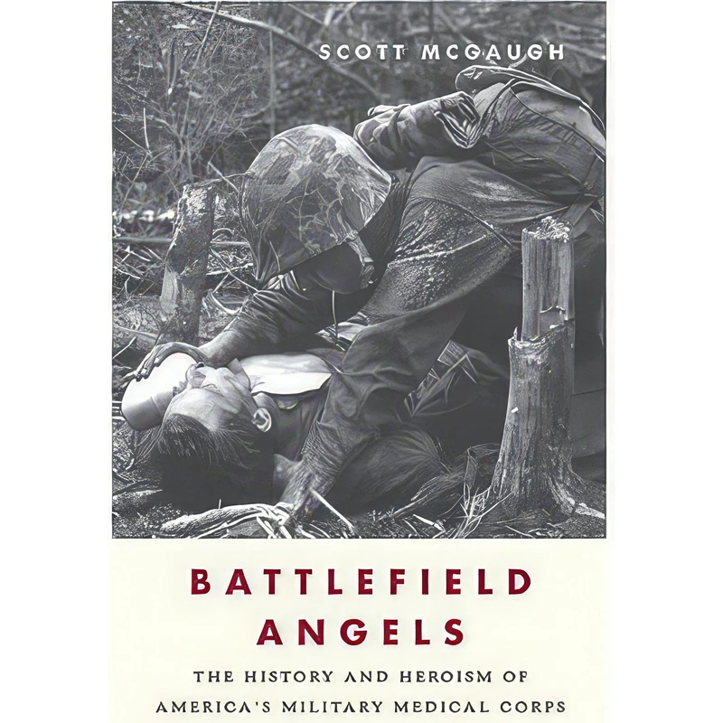کتاب Battlefield Angels اثر Scott McGaugh انتشارات Arcade Publishing