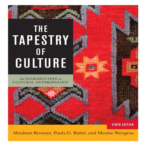 کتاب The Tapestry of Culture اثر  Abraham Rosman نشر Rowman کتاب The Tapestry of Culture اثر  Abraham Rosman نشر Rowman