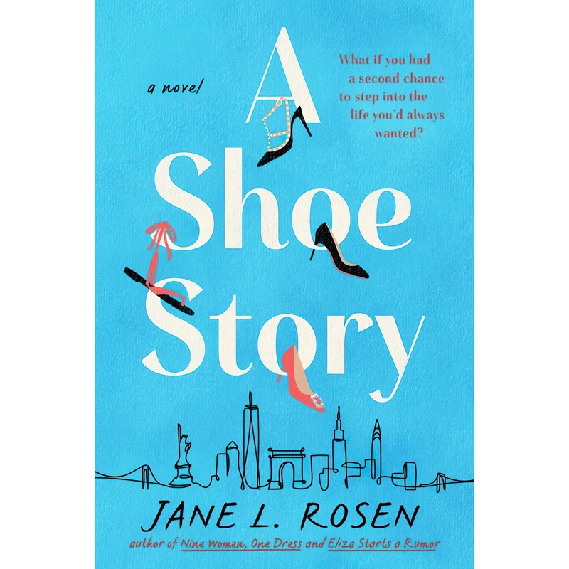 کتاب A Shoe Story اثر Jane L. Rosen انتشارات Berkley