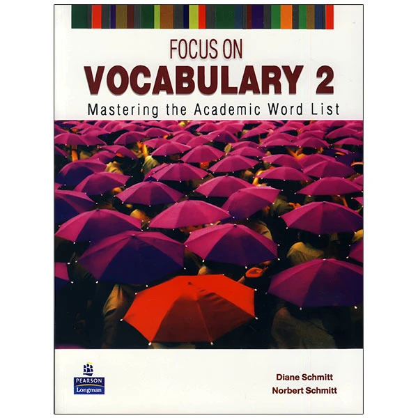 کتاب focus on vocabulary 2 اثر Diane Schmitt انتشارات پيرسون لانگمن