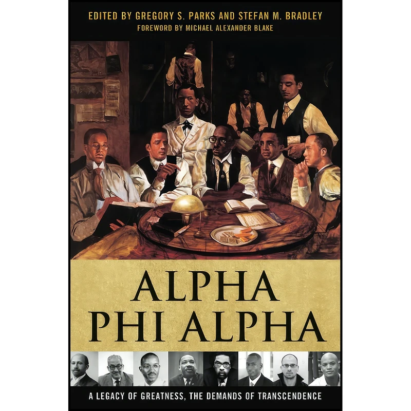 کتاب Alpha Phi Alpha اثر Gregory Parks and Stefan M. Bradley انتشارات بله