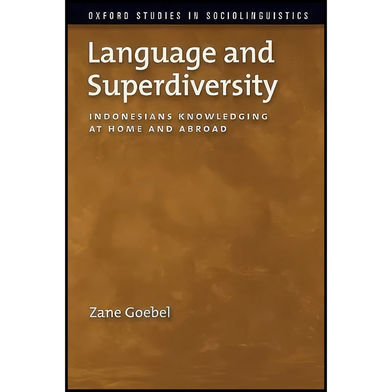 کتاب Language and Superdiversity اثر Zane Goebel انتشارات Oxford University Press