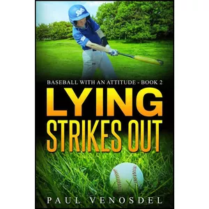 کتاب Lying Strikes Out  اثر Paul Venosdel انتشارات تازه ها