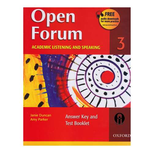 کتاب Open Forum 3 Academic Listening and Speaking اثر Janie Duncan And Amy Parker انتشارات الوندپویان