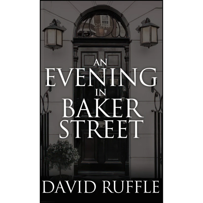 کتاب Holmes and Watson - An Evening in Baker Street اثر David Ruffle انتشارات MX Publishing