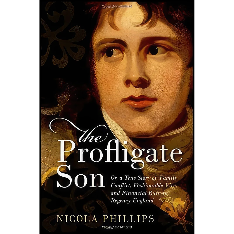 کتاب The Profligate Son اثر Nicola Phillips انتشارات Oxford University Press, USA