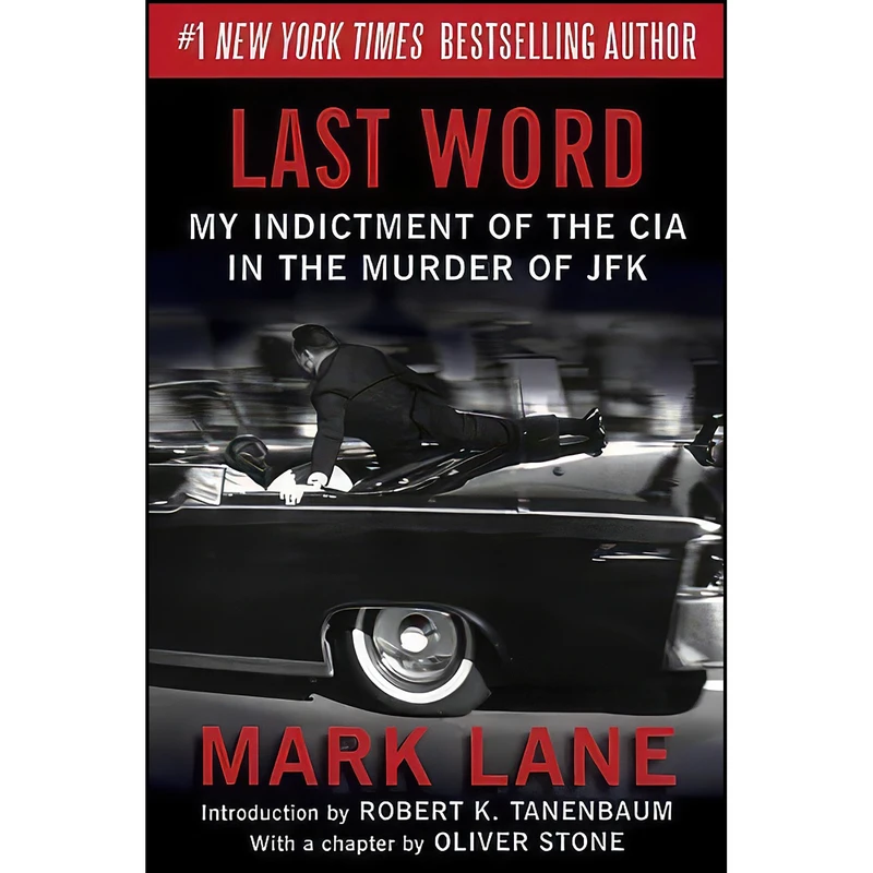 کتاب Last Word اثر Mark Lane and Robert K. Tanenbaum انتشارات Skyhorse Publishing