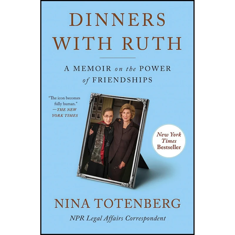 کتاب Dinners with Ruth اثر Nina Totenberg انتشارات Simon & Schuster